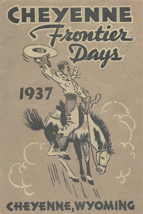 an advertisement for chevenne frontier days featuring a man on a horse ...