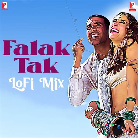 Falak Tak - LoFi Mix Songs Download - Free Online Songs @ JioSaavn