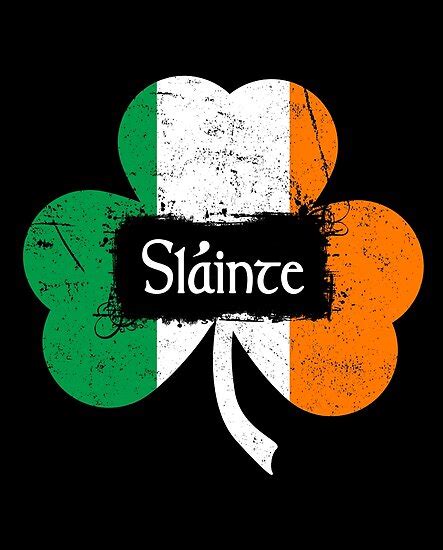 "Slainte - Irish Toast" Poster by LaRoach | Redbubble