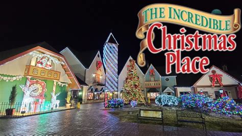 The Incredible Christmas Place Inside & Out, Pigeon Forge Tennessee ...