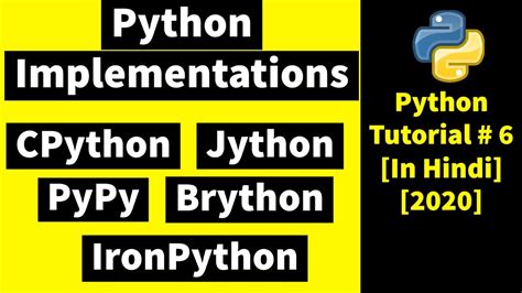 #6 Python Implementations | CPython | Jython | PyPy | IronPython ...