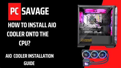 How To Install An AIO Cooler Onto The CPU? - PCSavage