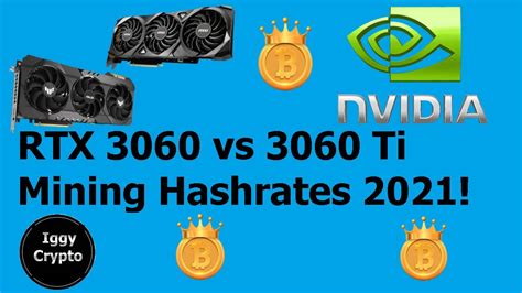 RTX 3060 vs 3060 Ti Mining Hashrates 2021! - iPhone Wired