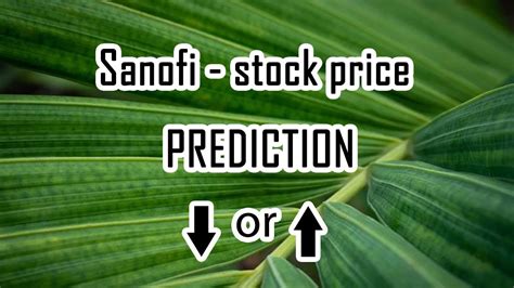 Sanofi- stock price. Prediction - YouTube