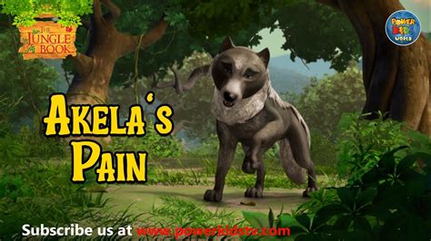 The Jungle Book | Akela's Pain | Mega Episode | Powerkids World - YouTube