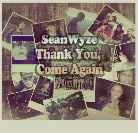 Thank You, Come Again | SeanWyze | Asiatic Rhythms