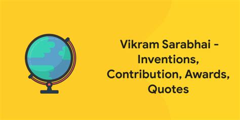 Vikram Sarabhai - Inventions, Contribution, Awards, Quotes - Entri Blog