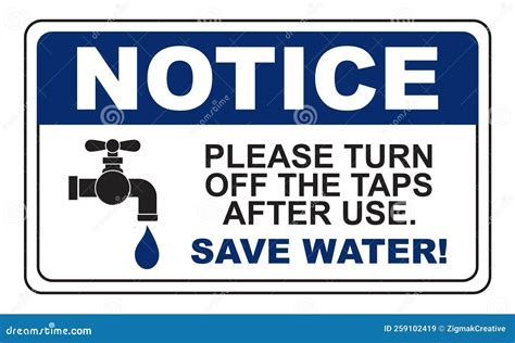 Notice Save Water Sign and Symbol Stock Illustration - Illustration of ...