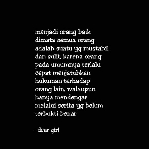 Susahnya menjadi orang baik | Kata-kata motivasi, Kata-kata indah ...