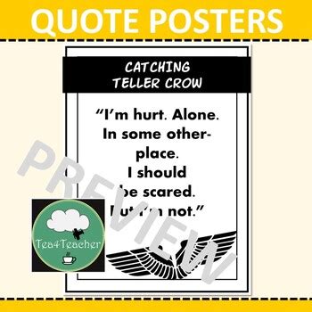 CATCHING TELLER CROW Quote Posters by Tea4Teacher | TPT