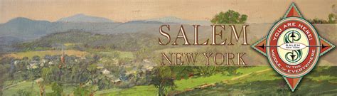 About Salem NY, Washington County, historic village and region