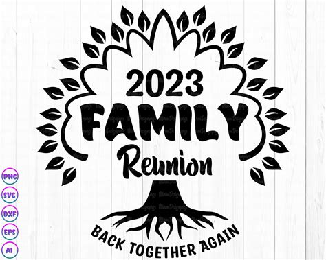 Family Reunion 2023 Svg Png Family Reunion Shirt Family - Etsy UK