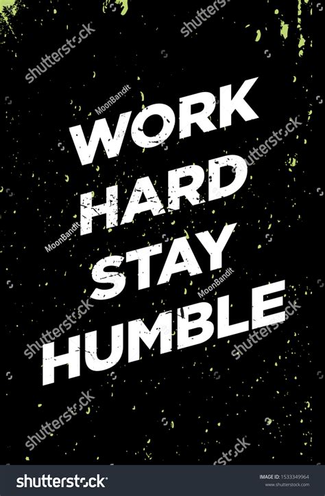 Work Hard Stay Humble Motivational Quotes Stock Vector (Royalty Free ...