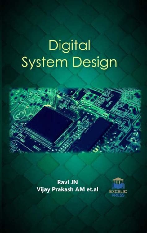 Digital System Design – Excelic Press