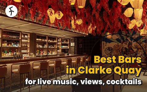 Best Bars to Visit in Clarke Quay in 2024: Lion City's Nightlife Guide ...