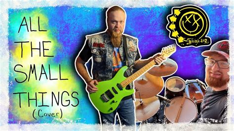 Blink - 182 - All The Small Things Cover - YouTube