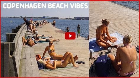 Tourist Popular Copenhagen Summer Beach | Beach Walk at Famous ...