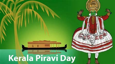 Kerala Piravi Day Quotes, Speech and Wishes, November 1 Kerala Piravi ...