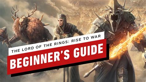 The Lord of the Rings: Rise to War Beginner's Guide - YouTube