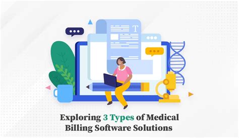 Exploring 3 Types of Medical Billing Software Solutions