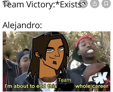 Here are some..memes~ : r/Totaldrama