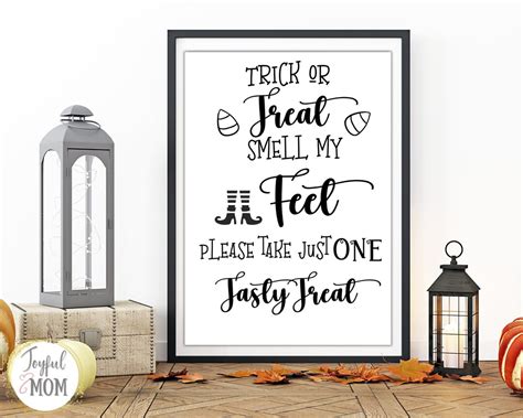 Trick or Treat Smell My Feet Printable Sign Halloween Candy Bowl Sign ...