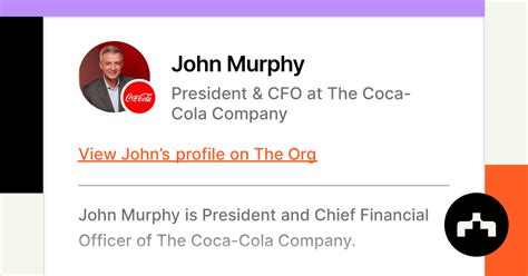 John Murphy - President & CFO at The Coca-Cola Company | The Org