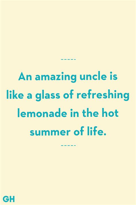 13 Quotes About Uncles That Will Show How Much You Love Him