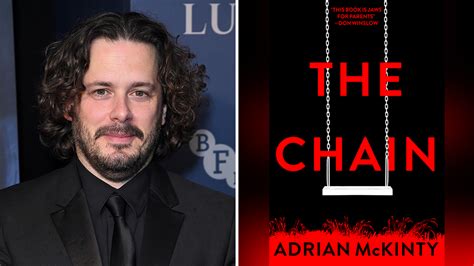 Adrian McKinty Novel The Chain Edgar Wright Universal Jane Goldman ...