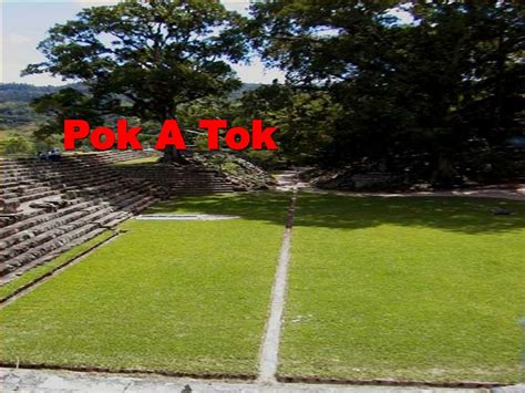 PPT - Pok A Tok PowerPoint Presentation, free download - ID:6186966