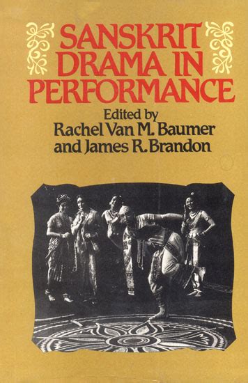 Sanskrit Drama in Performance | Exotic India Art