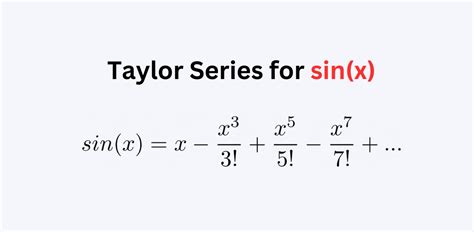 Taylor Series for sinx