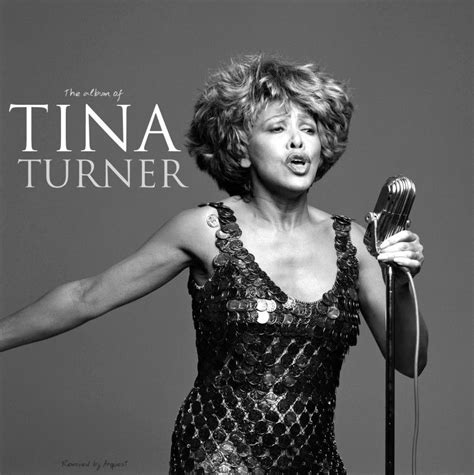 THE ALBUM OF TINA TURNER (DOUBLE MIXED CD CREATED BY ARQUEST) Tina ...