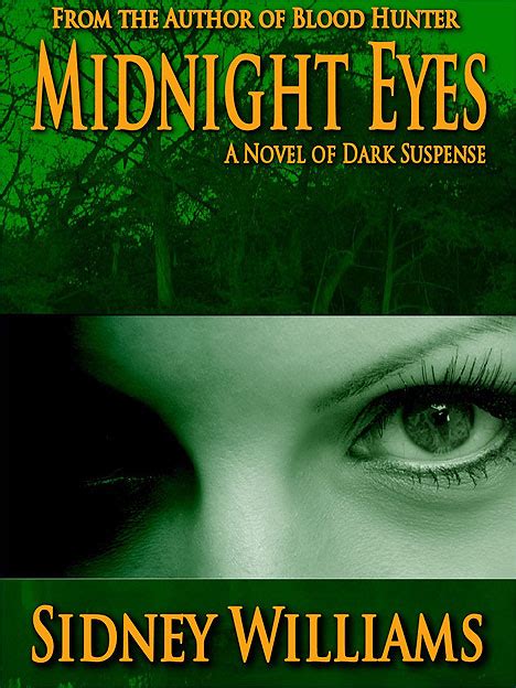 Midnight Eyes by Sidney Williams | | THE BIG THRILL