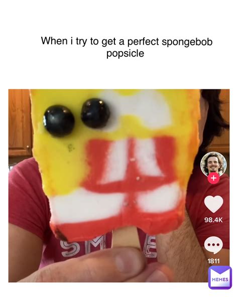 Spongebob Popsicle Meme