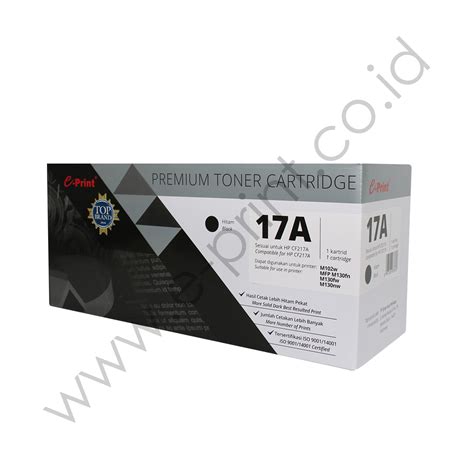 Toner Cartridge 17A Premium | E-Print Indonesia