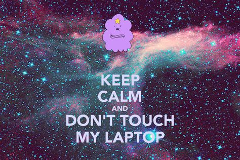 Don't Touch My Computer Wallpaper - WallpaperSafari