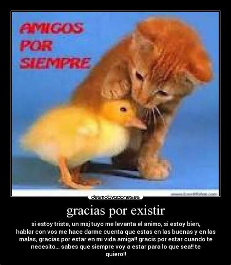 gracias por existir | Desmotivaciones