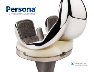 Persona | The Personalized Knee by Zimmer Biomet