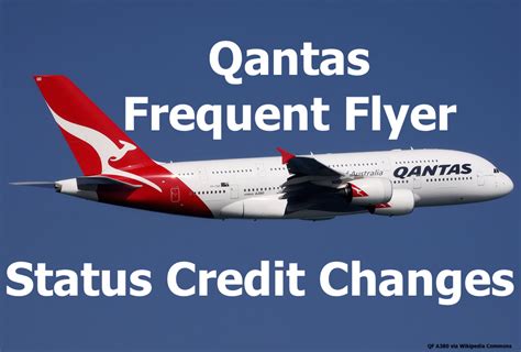 Qantas Frequent Flyer: Status Credit Earnings Modified (Mostly Reduced ...