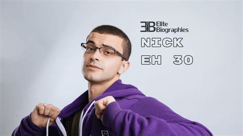 Nick Eh 30 Biography (Age, Career, Net Worth, & More)