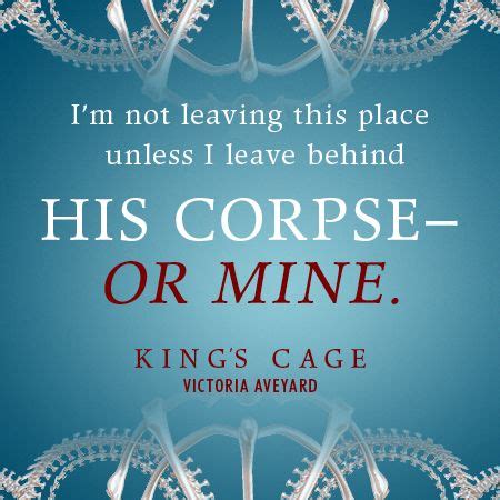 KING'S CAGE by Victoria Aveyard Quote | Red queen quotes, Red queen ...