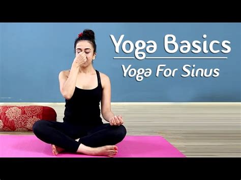 Yoga To Cure Sinus And Cold | Yoga Poses For Sinus | Yoga For Beginners ...