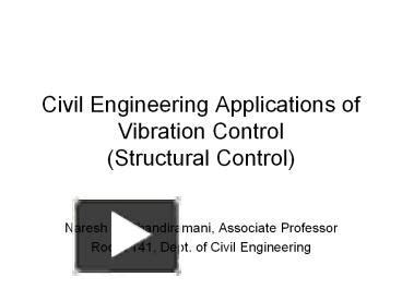 PPT – Civil Engineering Applications of Vibration Control (Structural ...