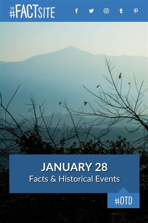 January 28: Facts & Historical Events On This Day - The Fact Site