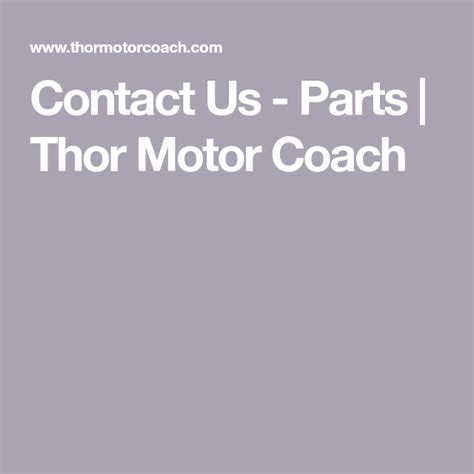 Contact Us - Parts | Thor Motor Coach