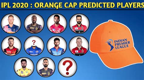 Who can win the orange cap in IPL 2020?