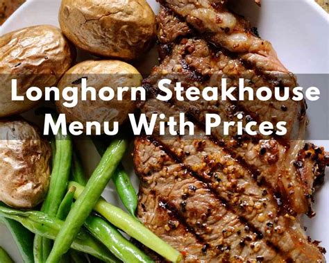 Longhorn Steakhouse Menu With Prices 2023 + Catering (Best Cut Steaks ...