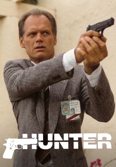 Watch Hunter Online for Free | Stream Full Episodes | Tubi