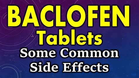 Baclofen side effects | common side effects of baclofen | side effects ...